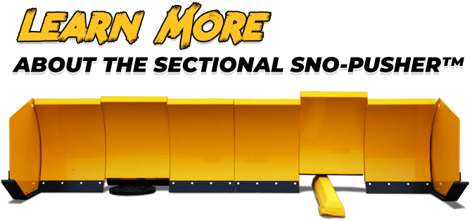 Learn More About the Sectional Sno-Pusher